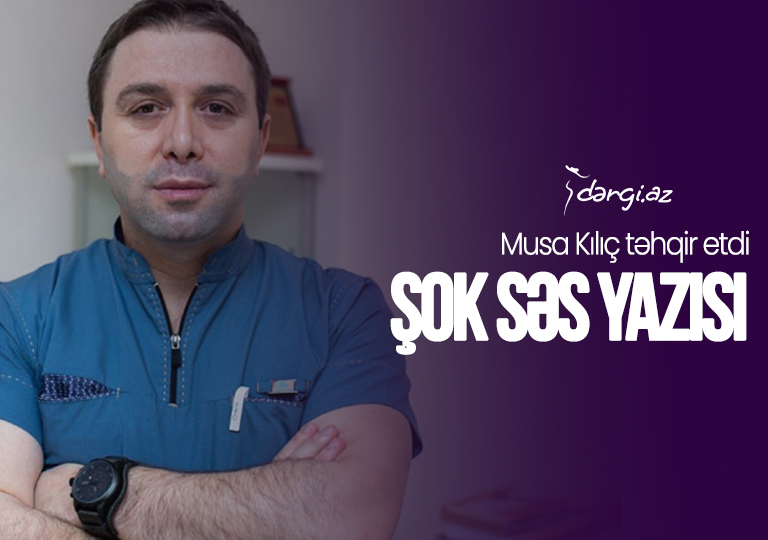 “MedEra”da çalışan Musa Kılıç Azərbaycan xalqını təhqir edib? <span style=color:red>– Şok səs yazısı