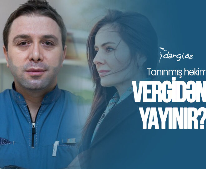 Qənirə Ataşovadan daha bir iddia – Tanınmış həkim vergidən yayınır? – FOTO, VİDEO