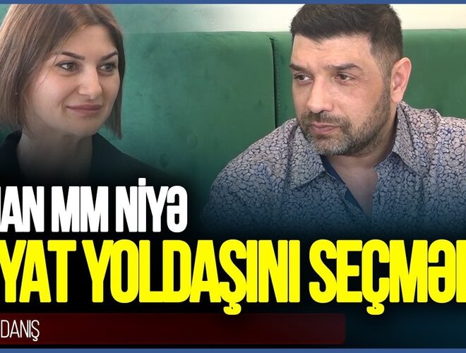“Çayı qabağıma atacaqsan, qapını üzümə çıpacaqsansa…” – Kənan M M niyə həyat yoldaşını seçmədi?