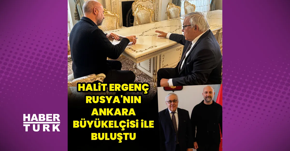 Halit Ergenç Rusiya səfiri ilə görüşüb