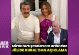 Jülide Kural miras iddialarına cavab verdi