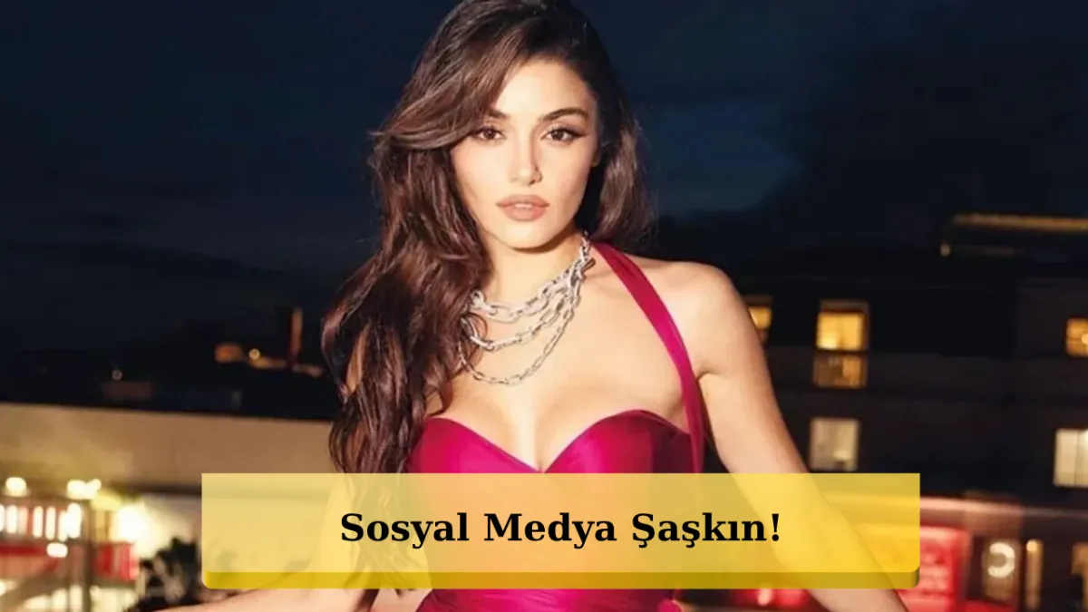 Hande Erçel reklam üçün nə qədər istəyib? – 700 min TL iddiası