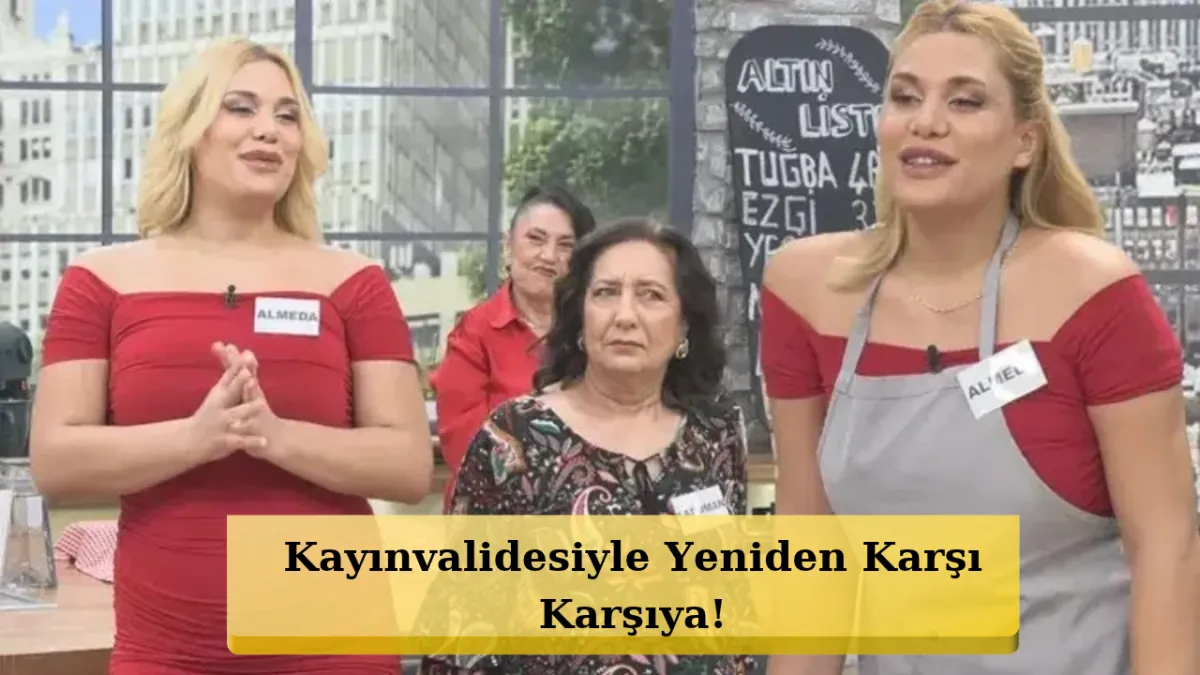 Almeda Baylan "Gelinim Mutfakta"da keçmiş qayınanası ilə yarışacaq