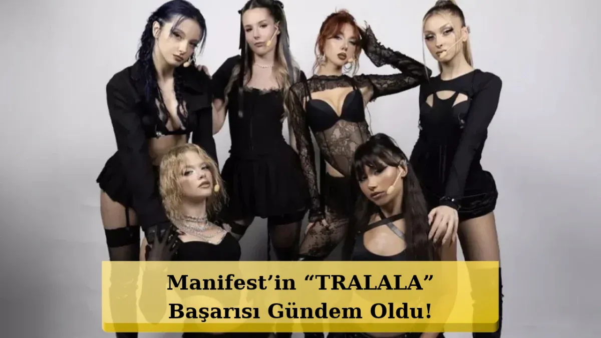 Manifestin 'TRALALA' mahnısı dünya listələrini qarışdırdı