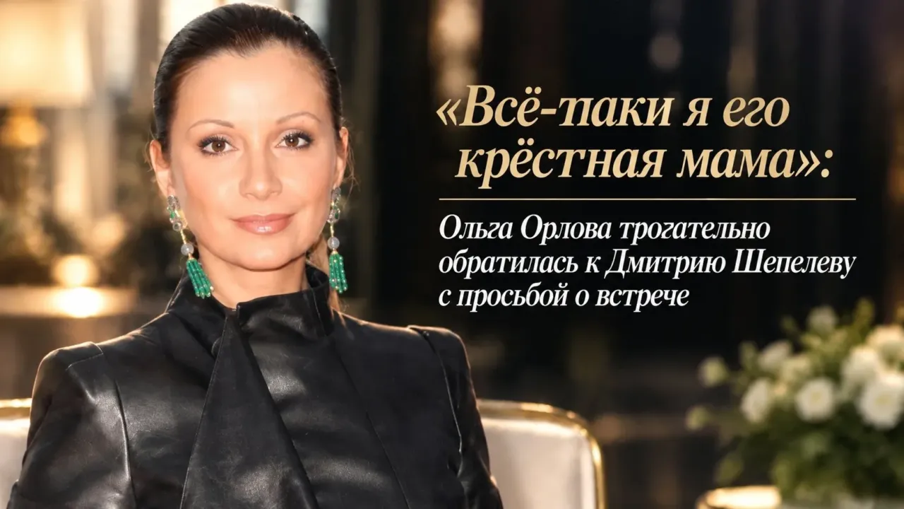 Olqa Orlova Dmitri Şepelyevə müraciət etdi – Görüş istəyir